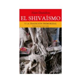 El shivaismo - Alain Daniélou